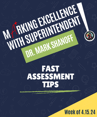  Click Here to View Marking Excellence Episode 29: FAST Assessment Tips